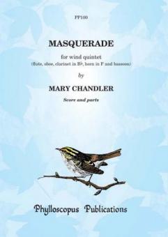 Chandler, Mary: Masquerade for flute, oboe, clarinet, horn and bassoon, score and parts 
