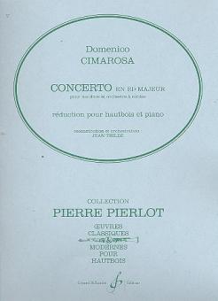 Cimarosa, Domenico: Concerto Si bemolle majeur pour hautbois te orchestra à cordes, pour hautbois et piano 
