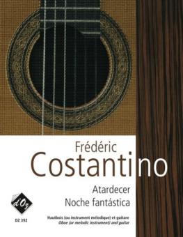 Costantino, Frederic: Atardecer,  Noche fantástica pour hautbois (instrument mélodique), et guitare  partition et parties 