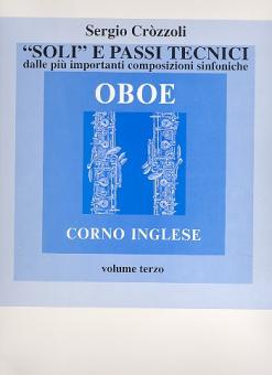 Crozzoli, Sergio: Soli e passi tecnici dalle importanti composizioni sinfoniche vol.3 per corno inglese (oboe/oboe d'amore/oboe da caccia) 