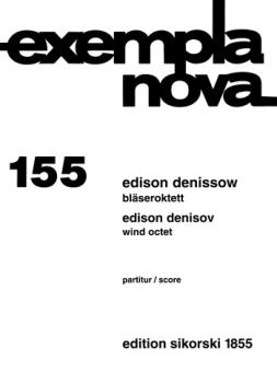 Denissow, Edison: BLAESEROKTETT FUER 2 OBOEN, 2 KLARINETTEN, 2 FAGOTTE, 2 HOERNER, PARTITUR 