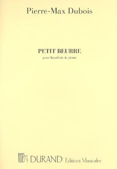 Dubois, Pierre Max: Petit beurre pour hautbois et piano  