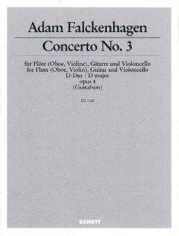 Falckenhagen, Adam: Concerto D-Dur op. 4/3 für Flöte (Oboe, Violine), Gitarre und Violoncello, Partitur und Stimmen 