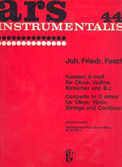 Fasch, Johann Friedrich: Konzert d-Moll für Oboe, Violine und Streichorchester für Oboe, Violine, und Klavier 