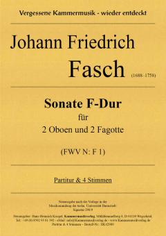 Fasch, Johann Friedrich: Sonate F-Dur (FWV N: F 1) für 2 Oboen und 2 Fagotte , Partitur und Stimmen 