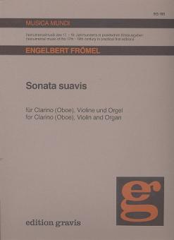 Frömel, Engelbert: Sonata suavis für Clarino (Oboe), Violine und Orgel, Stimmen 