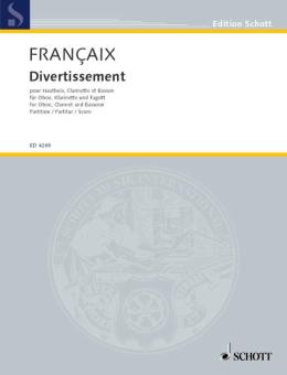 Francaix, Jean: Divertissement für Oboe, Klarinette und Fagott, Studienpartitur 
