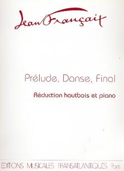 Francaix, Jean: Prelude, danse et final pour hautbois et piano 