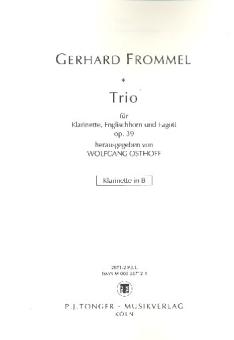 Frommel, Gerhard: Trio op.39 für Klarinette, Englischhorn und Fagott, Stimmen 