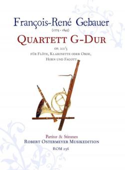 Gébauer, Francois-Réné: Quartett G-Dur op.20,3 für Flöte, Klarinette (Oboe), Horn und Fagott, Partitur und Stimmen 