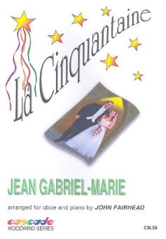Gabriel-Marie, Jean: La cinquantaine for oboe and piano  