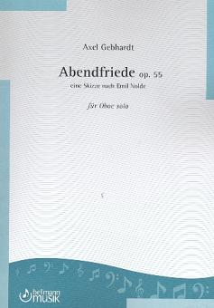 Gebhardt, Axel: Abendfriede op.55 für Oboe 