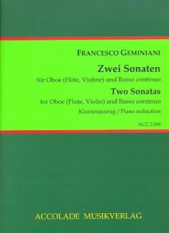 Geminiani, Francesco: 2 Sonaten für Oboe (Flöte/Violine) und Bc 