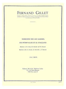 Gillet, Fernand: Exercices sur les gammes, les intervalles et le staccato pour, hautbois 