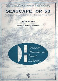 Gipps, Ruth: Seascape op.53 for 2 flutes, oboe, english horn, 2 clarinets, 2 bassoons and 2 horns (bass ad lib), score 