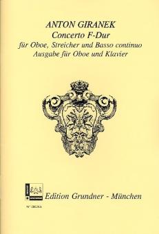 Giranek, Anton: Konzert F-Dur für Oboe, Streicher und Bc für Oboe und Klavier 