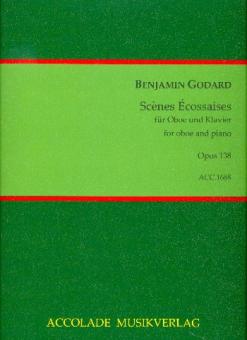 Godard, Benjamin Louis Paul: Scènes écossaises op.138 für Oboe und Klavier 