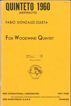 Gonzalez-Zuleta, Fabio: Quinteto 1960 for flute, oboe, clarinet, horn in F and bassoon, study score 