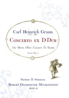 Graun, Karl Heinrich: Concerto ex D-Dur für Horn, Oboe d'amore und Bass, Partitur und Stimmen 