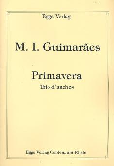 Guimaraes, Maria Ines: Primavera for oboe, clarinet and bassoon, score and parts 