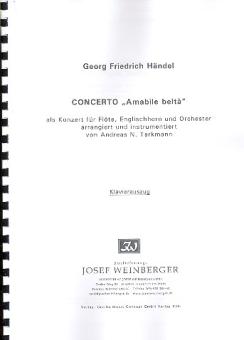 Händel, Georg Friedrich: Concerto Amabile Beltà für Flöte, Englischhorn und Orchester für Flöte, Englischhorn und Klavier, Stimmen 