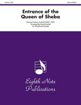 Händel, Georg Friedrich: Entrance of the Queen of Sheba für Flöte, Oboe, Klarinette, Horn und Fagott, Partitur und Stimmen 