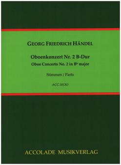 Händel, Georg Friedrich: Konzert Nr.2 B-Dur HWV302a für Oboe und Streicher, Stimmensatz 