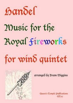 Händel, Georg Friedrich: Music for the Royal Fireworks for flute, oboe, clarinet, horn and bassoon, score and parts 