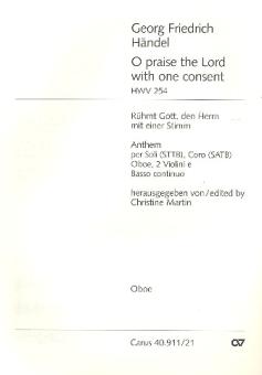 Händel, Georg Friedrich: O praise the Lord with one Consent for mixed chorus, hautbois, 2 violins and bc, Ob 