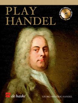 Händel, Georg Friedrich: Play Händel (+CD) 12 berühmte Stücke für Oboe 