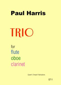 Harris, Paul: Trio for flute, oboe and clarinet, score and parts 