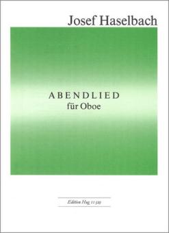 Haselbach, Josef: Abendlied fuer Oboe solo  