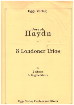 Haydn, Franz Joseph: 3 Londoner Trios für 2 Oboen und Englischhorn, Partitur und Stimmen 