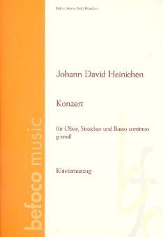 Heinichen, Johann David: Konzert g-Moll für Oboe, Streicher und Bc für Oboe und Klavier 