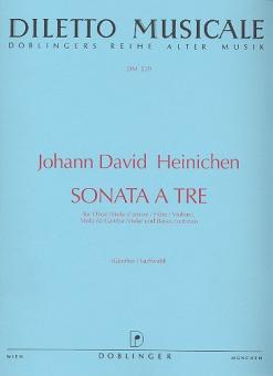 Heinichen, Johann David: Sonata à 3 für Oboe (Viola, Flöte, Violine), Viola da gamba (Viola) und Bc, Partitur und Stimmen 