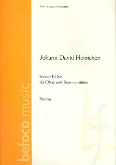 Heinichen, Johann David: Sonate F-Dur für Oboe und Bc Partitur und Stimmen (Bc ausgesetzt) 