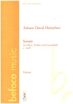 Heinichen, Johann David: Sonate c-Moll  für Oboen, Violine und Bc, Partitur und Stimmen 