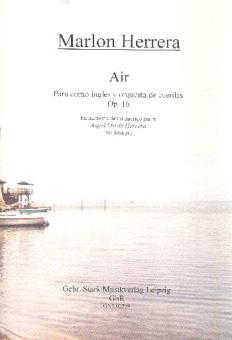 Herrera, Marlon: Air op.16 für Englischhorn und Streichorchester, Partitur und Stimmen (solo-3-3-2-2-2) 