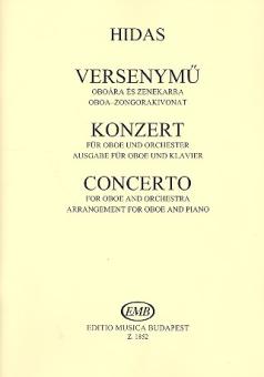 Hidas, Frigyes: Concerto for oboe and orchestra for oboe and piano 