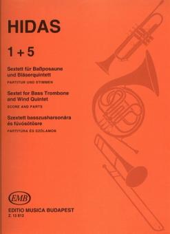 Hidas, Frigyes: Sextett für Posaune solo, Flöte, Oboe, Klarinette, Horn und Fagott, Partitur und Stimmen 