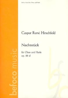 Hirschfeld, Casper René: Nachtstück op.56d für Oboe und Harfe 