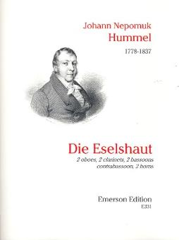 Hummel, Johann Nepomuk: Die Eselshaut für 2 Oboen, 2 Klarinetten, 2 Fagotte, Kontrafagott, und 2 Hörner,   Partitur und Stimmen 