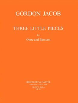 Jacob, Gordon Percival Septimus: 3 small Pieces for oboe and bassoon, score 