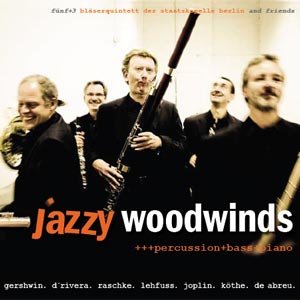 Jazzy Woodwinds - Bläserquintett der Staatskapelle Berlin 