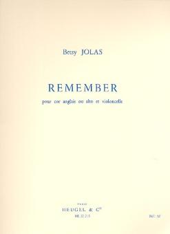 Jolas, Betsy: Remember pour cor anglais ou alto ou violoncelle 