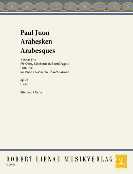 Juon, Paul: Arabesken op.73 für Oboe, Klarinette und Fagott, Stimmen 