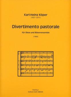 Köper, Karl-Heinz: Divertimento pastorale für Oboe, 9 Bläser und Kontrabass, Partitur und Stimmen 