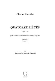 Koechlin, Charles Louis Eugene: 14 pièces vol.1 (nos.1-7) pour hautbois, hautbois d'amour, cor anglais, et piano 