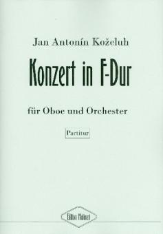 Kozeluch, (Kozeluh) Johann Anton Evangelista: Konzert F-Dur für Oboe und Orchester, Partitur 