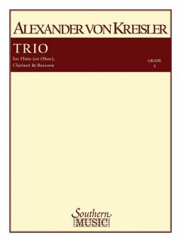 Kreisler, Alexander von: Trio in 3 Movements for oboe (flute), clarinet and bassoon, score and parts 